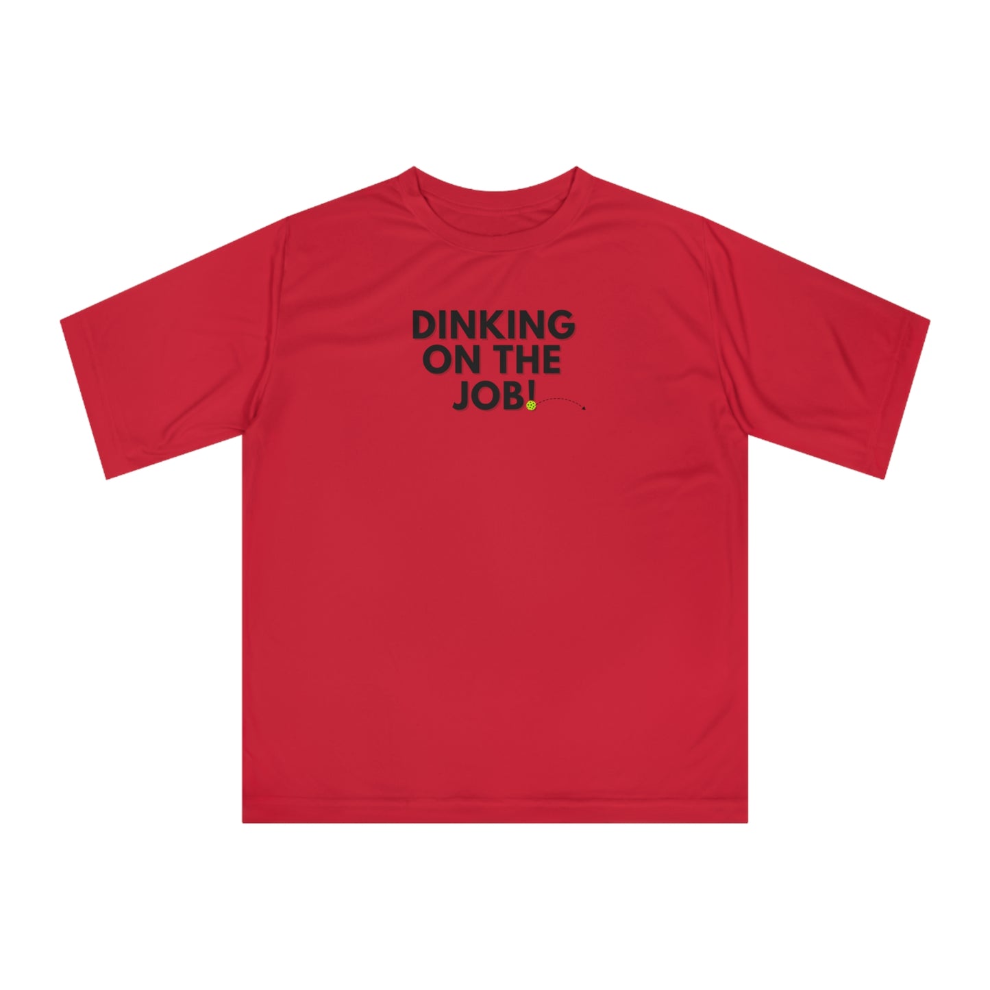 Dinking on the Job Unisex Sport Tek Short Sleeve