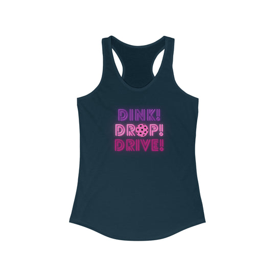 Dink Drop Drive Pink Racerback Tank