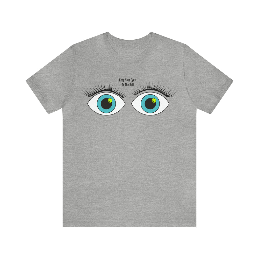 Keep Your Eyes On the Ball! Unisex Jersey