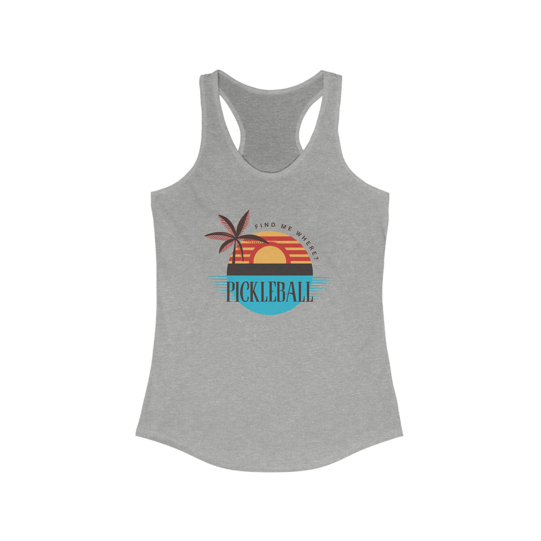 Find me Pickleball Racerback Tank