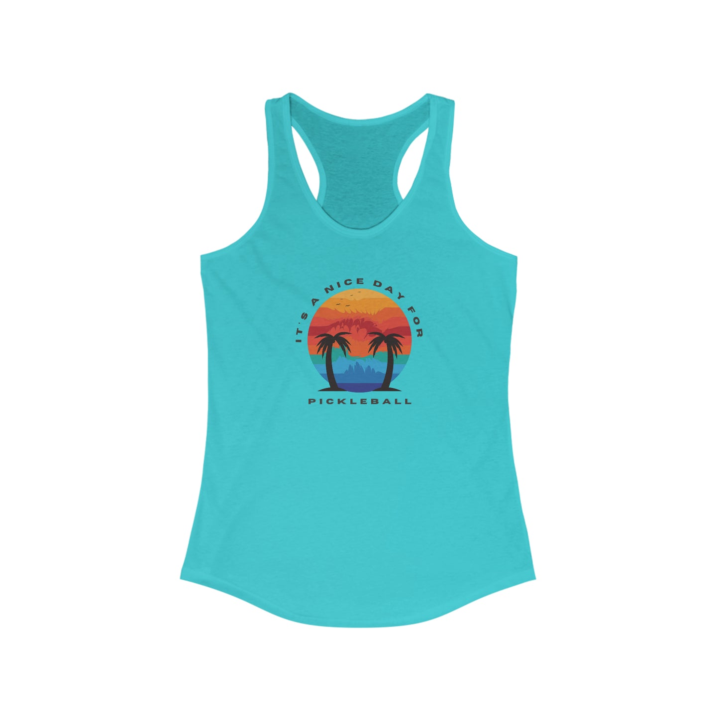 It's a Nice Day For Pickleball Racerback Tank