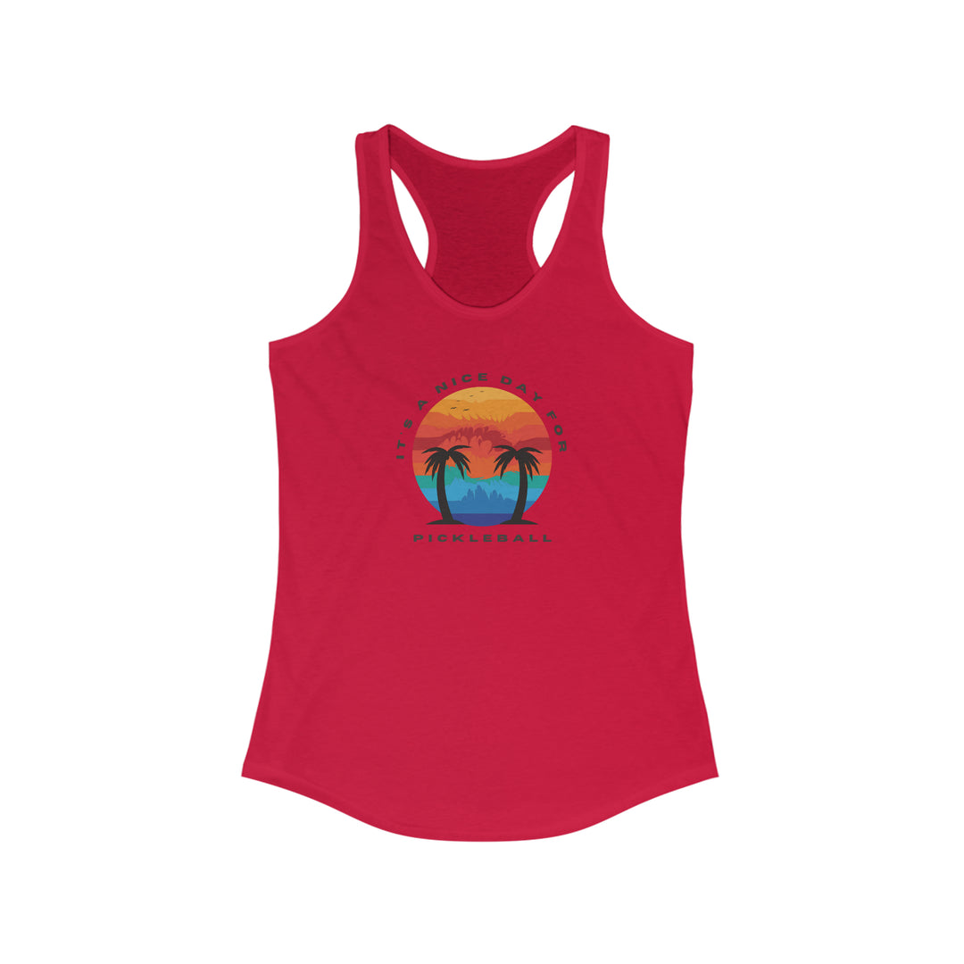 It's a Nice Day For Pickleball Racerback Tank