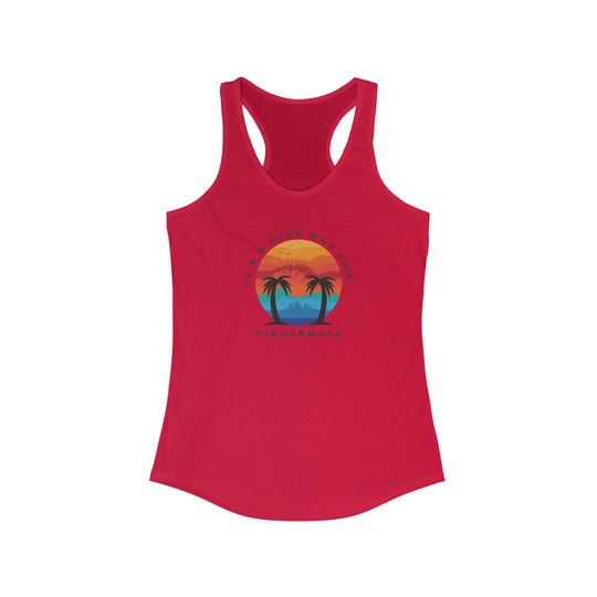 It's a Nice Day For Pickleball Racerback Tank