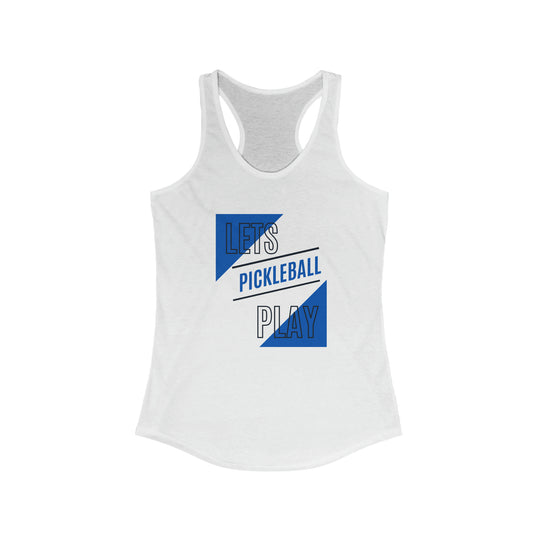 Lets Play Pickleball Racerback Tank