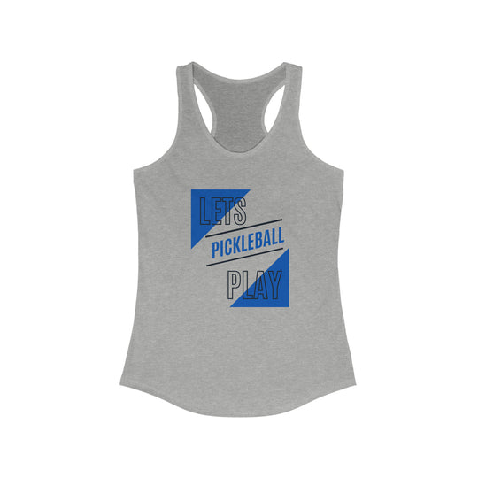 Lets Play Pickleball Racerback Tank