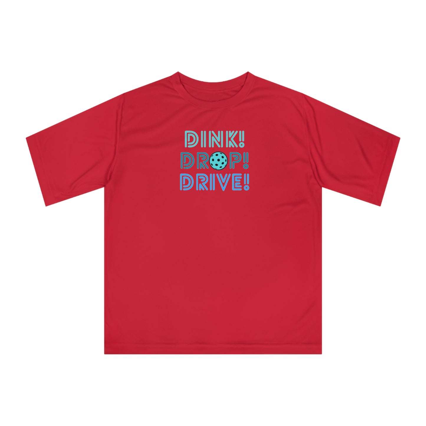 Dink Drop Drive Blue Unisex Sport Tek Short Sleeve