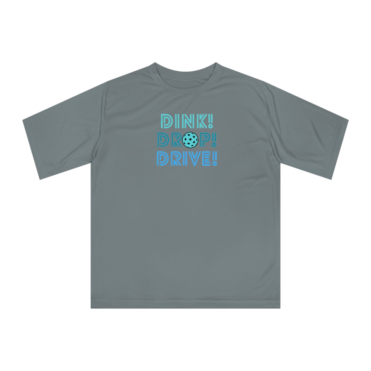 Dink Drop Drive Blue Unisex Sport Tek Short Sleeve