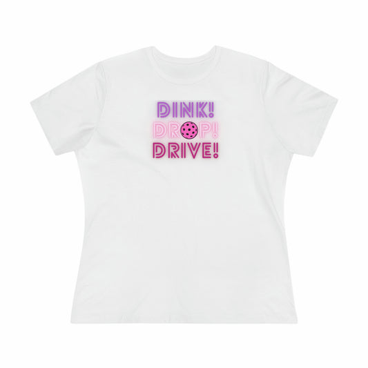 Dink Drop Drive Pink Women's Comfort Tee