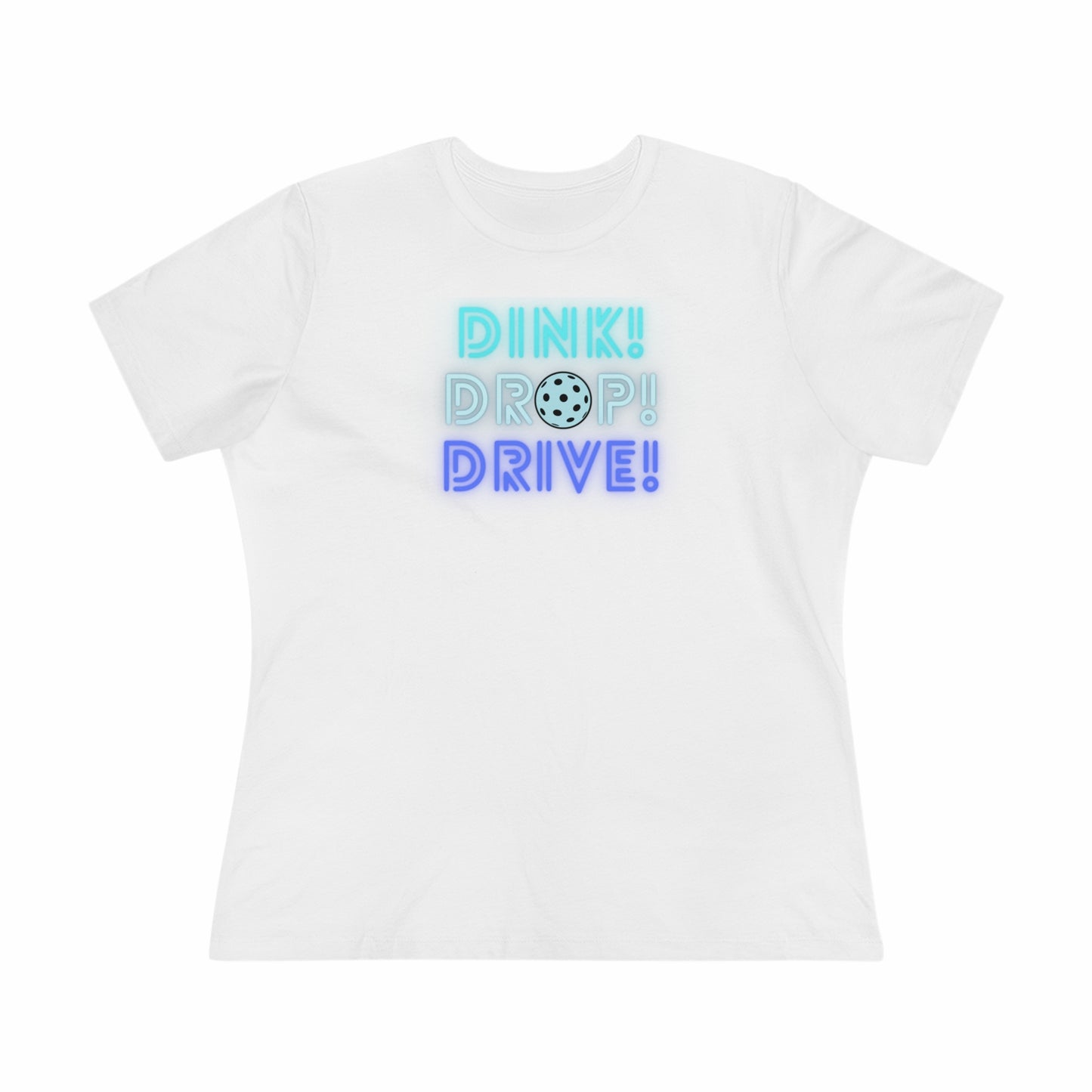 Dink Drop Drive Teal Women's Comfort Tee