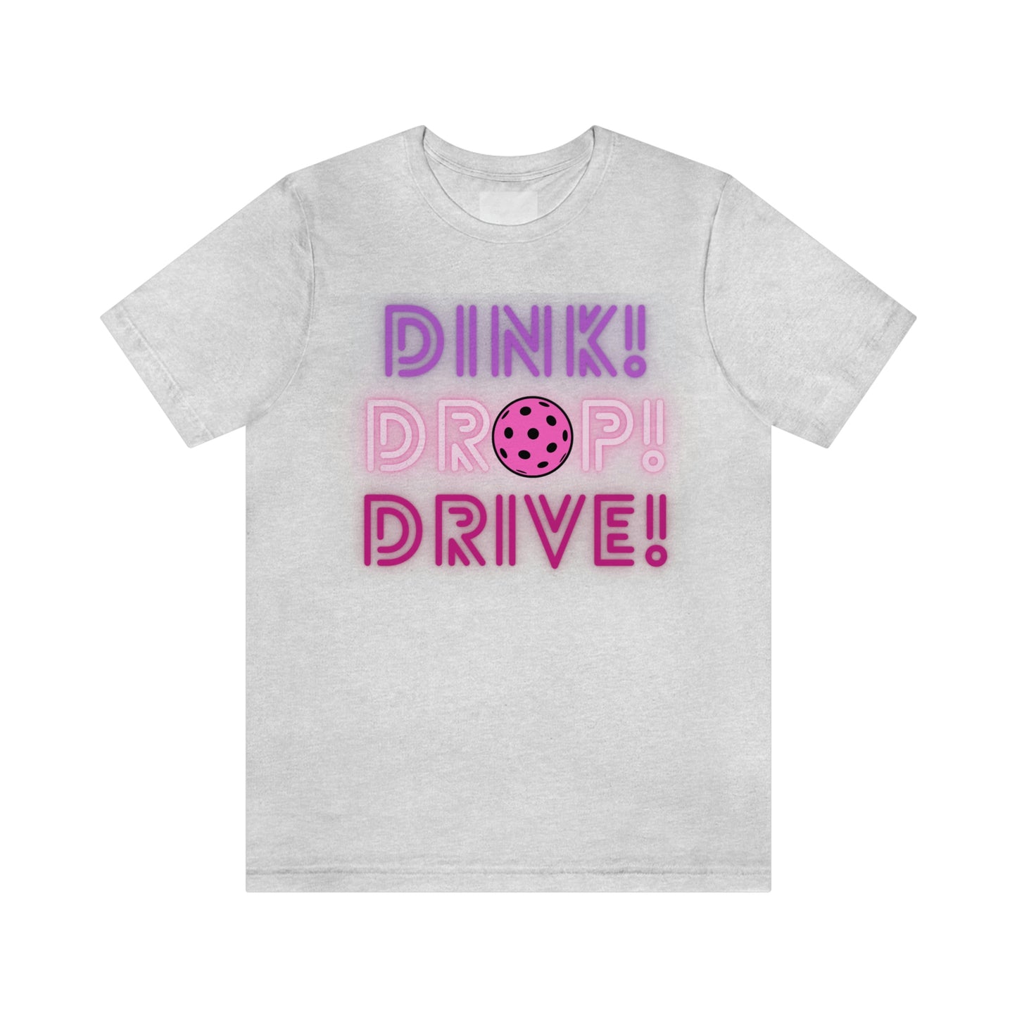 Dink Drop Drive Pink Unisex Jersey