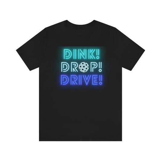 Dink Drop Drive-Teal Unisex Jersey