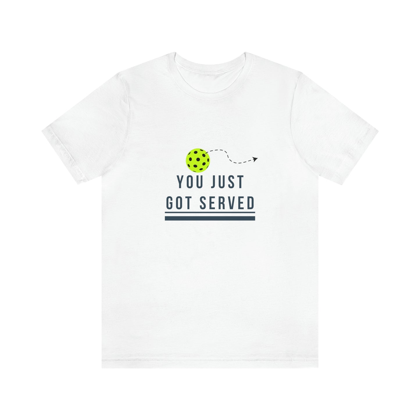 You Just Got Served! Unisex Jersey