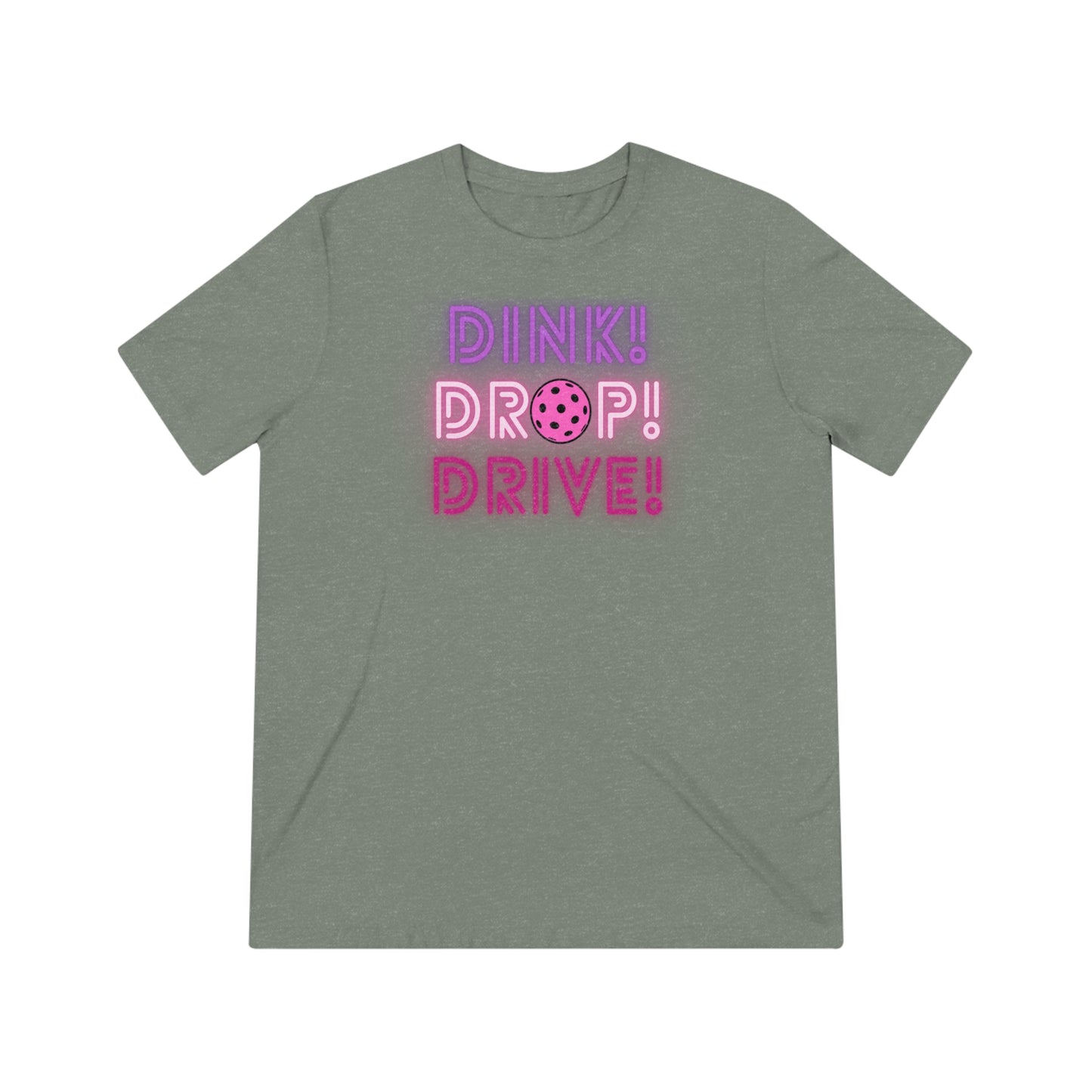 Dink Drop Drive Pink Unisex Triblend