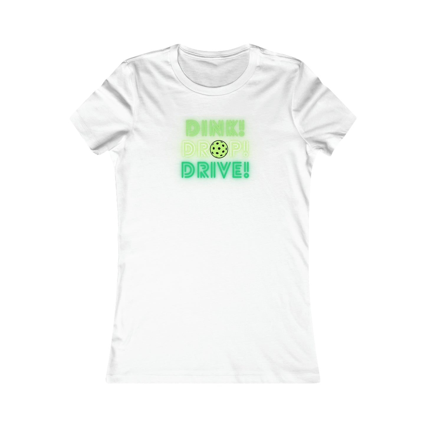 Dink Drop Drive Green Women's Favorite Tee