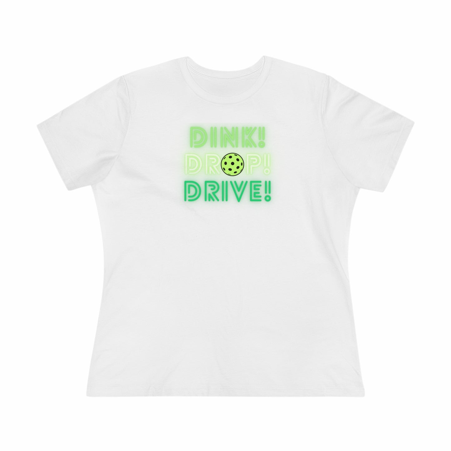 Dink Drop Drive Green Women's Comfort Tee