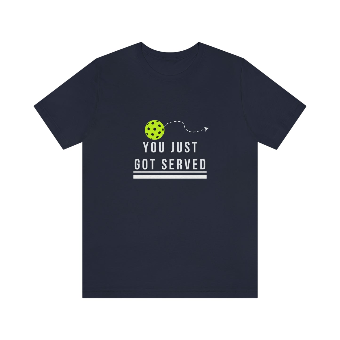 You Just Got Served! Unisex Jersey