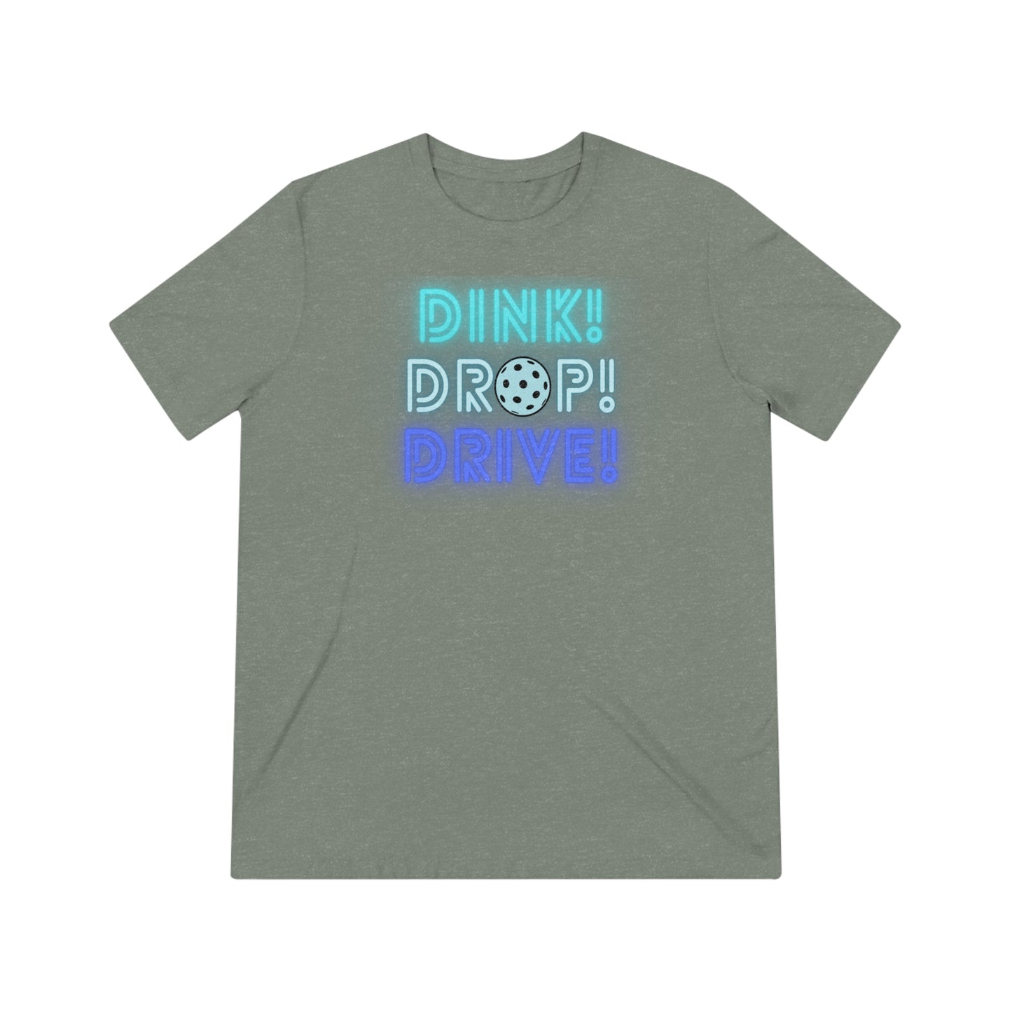 Dink Drop Drive Blue Unisex Triblend