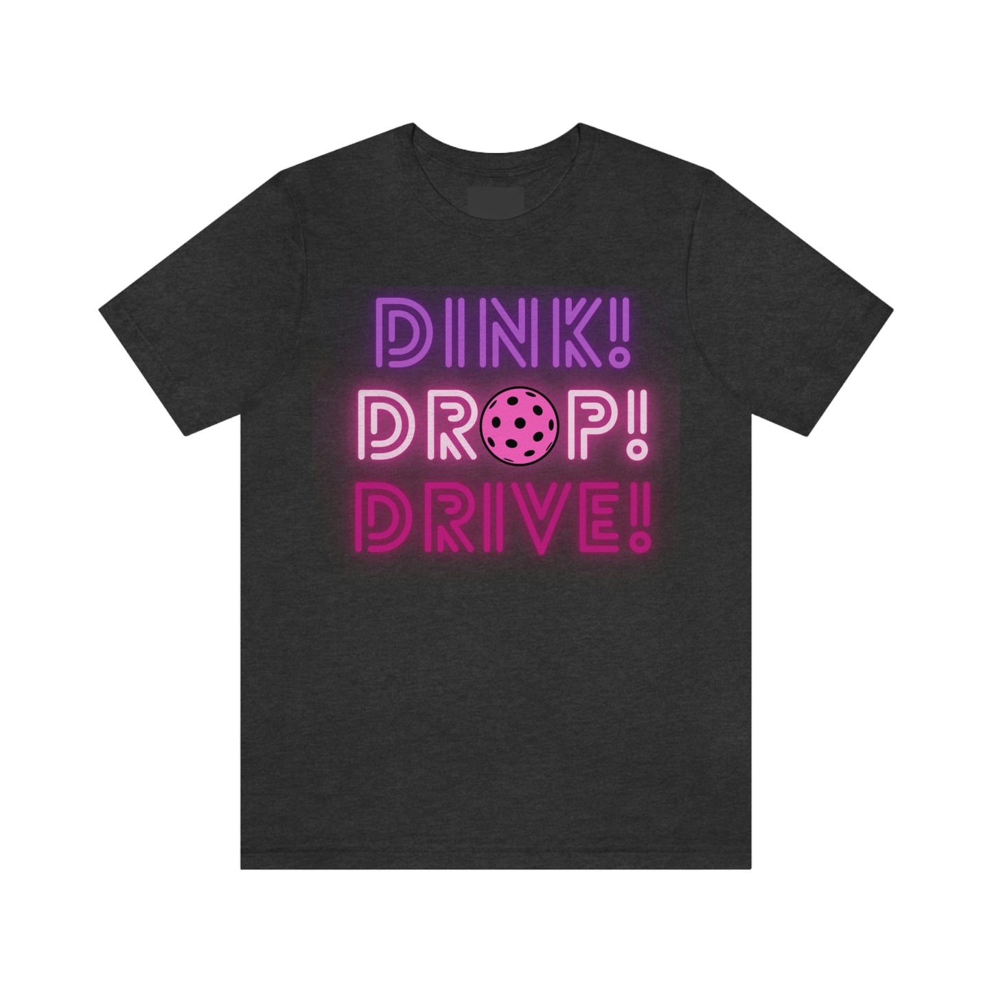 Dink Drop Drive Pink Unisex Jersey